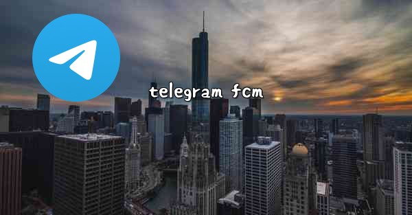 telegram fcm